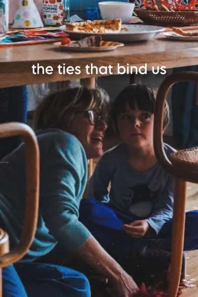 The Ties That Bind Us