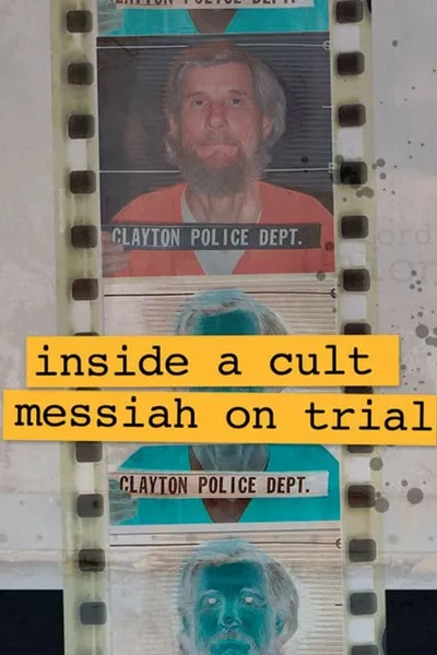 Inside A Cult: Messiah on Trial