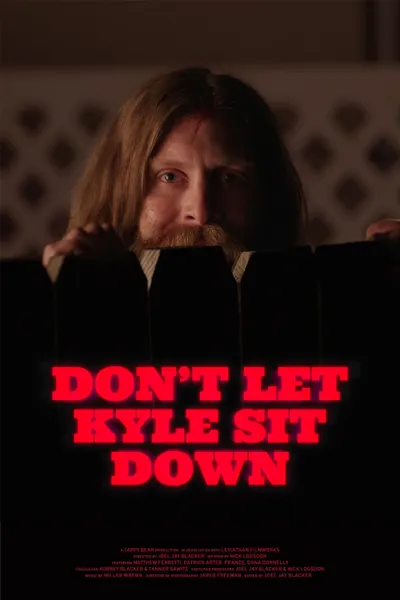 Don't Let Kyle Sit Down