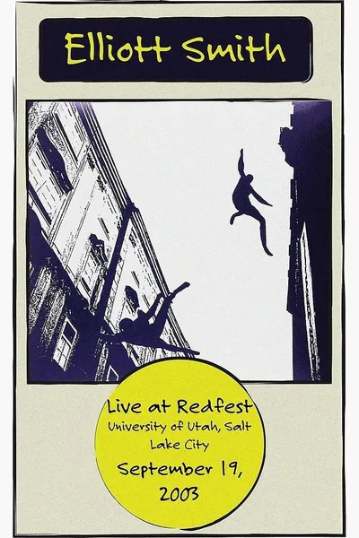 Elliott Smith: Live at Redfest