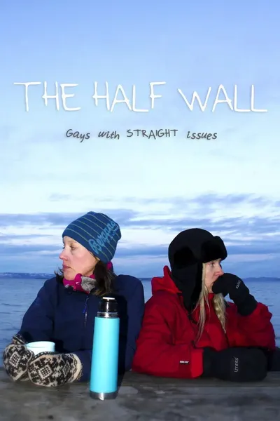 The Half Wall