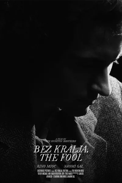 Bez Kralja, The Fool