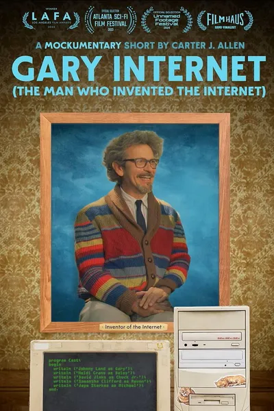 Gary Internet: The Man Who Invented the Internet