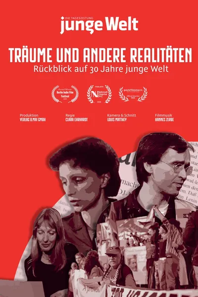 Träume und andere Realitäten: Rückblick auf 30 Jahre junge Welt