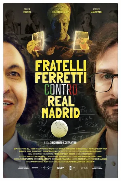 Ferretti Brothers vs Real Madrid