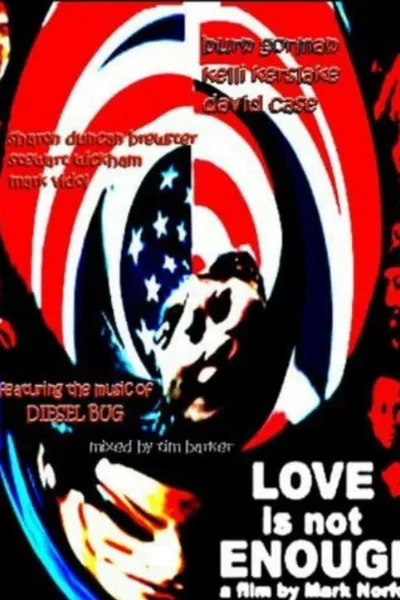 Love Is Not Enough