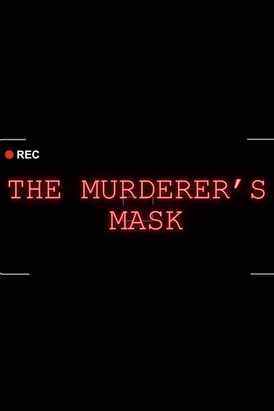 The Murderer's Mask