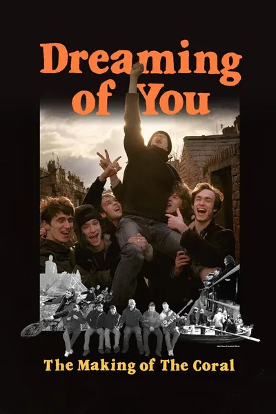 Dreaming of You: The Making of The Coral