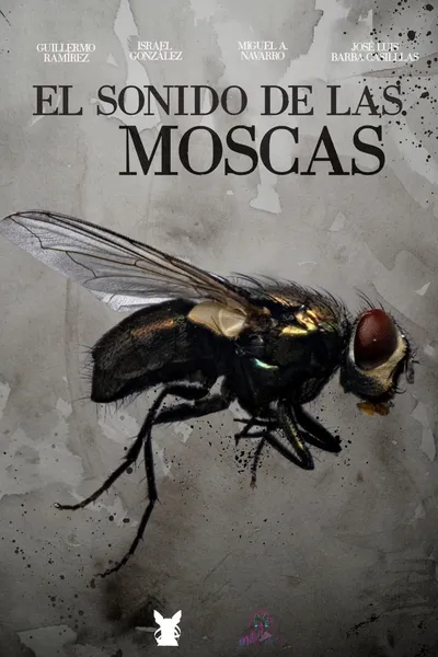 El sonido de las moscas
