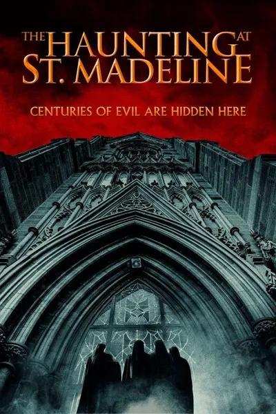 The Haunting at St. Madeline