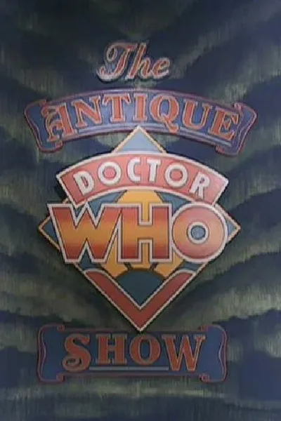 The Antique Doctor Who Show