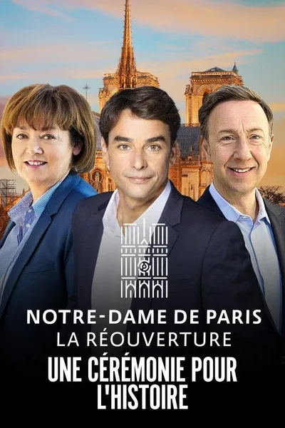 Notre-Dame de Paris : La Réouverture - La Cérémonie