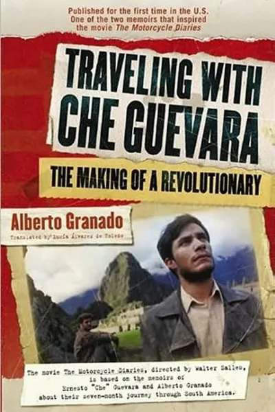 Traveling with Che Guevara