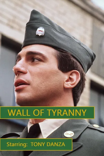 Wall of Tyranny