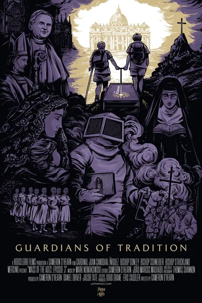 Mass of the Ages: Guardians of Tradition