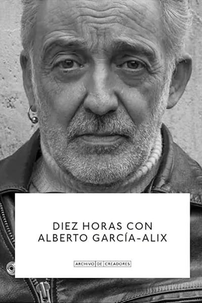 Diez Horas con Alberto García-Alix