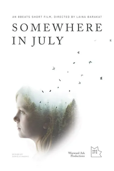 Somewhere in July