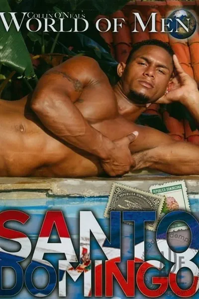 Collin O'Neal's World of Men - Santo Domingo