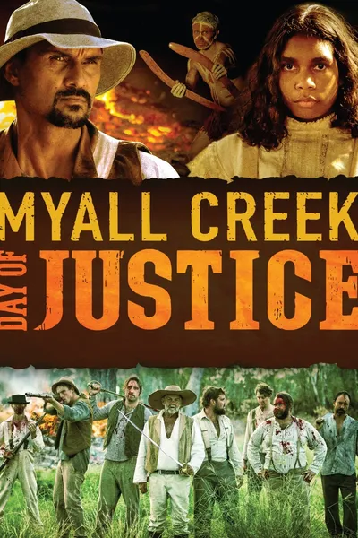 Myall Creek: Day of Justice