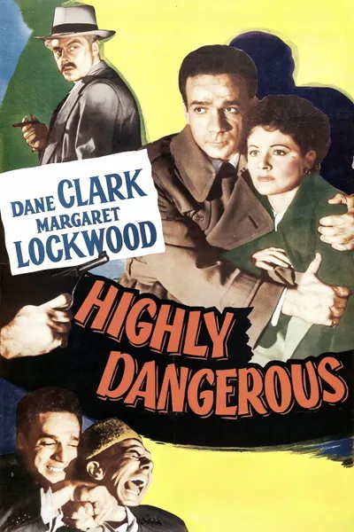 Highly Dangerous