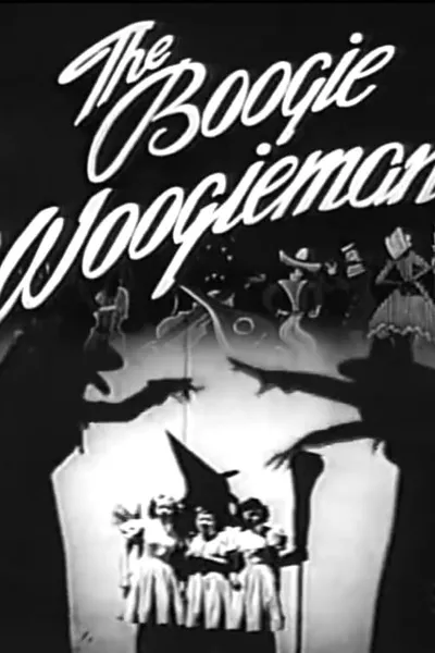 The Boogie Woogieman