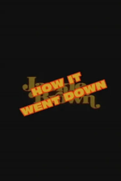 Jackie Brown: How It Went Down