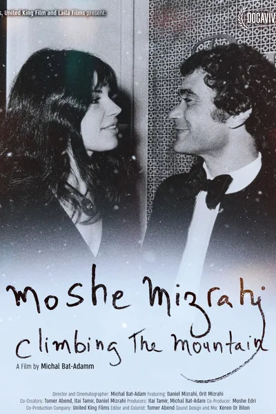 Moshe Mizrahi – Climbing the Mountain
