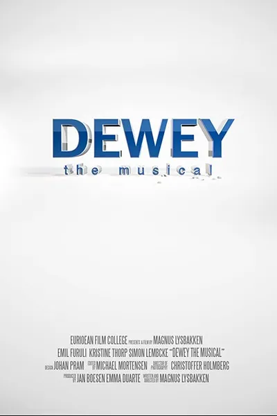 Dewey - The Musical