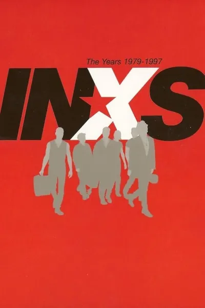 INXS - The Years 1979-1997