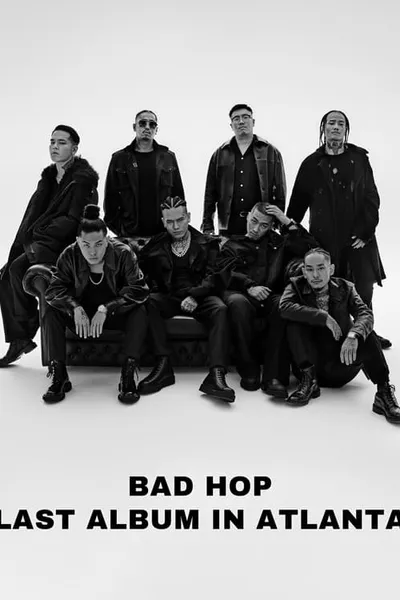 BAD HOP LAST ALBUM IN ATLANTA