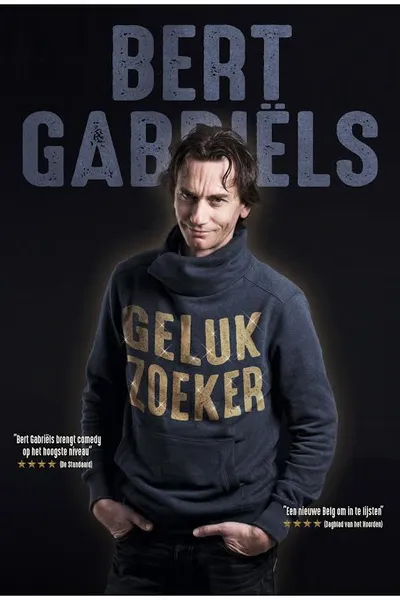 Bert Gabriëls: Gelukzoeker