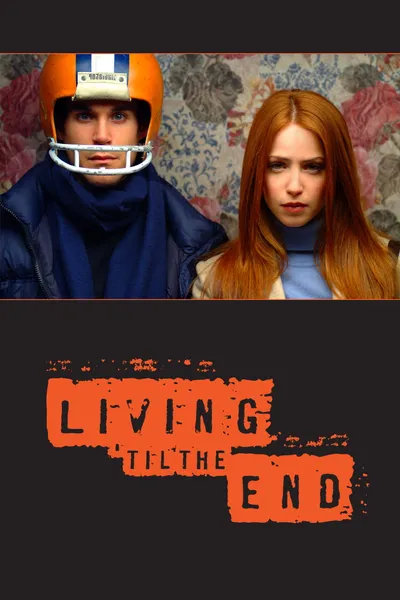 Living 'til the End