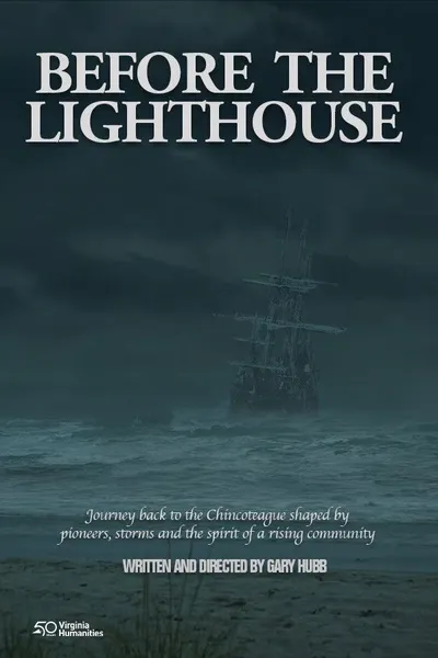 Before the Lighthouse