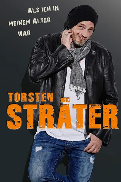 Torsten Sträter - Als ich in meinem Alter war