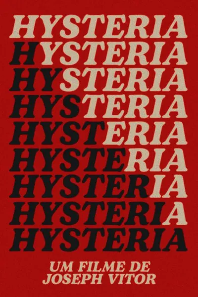 Hysteria