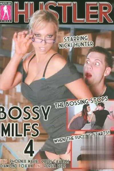 Bossy MILFS 4
