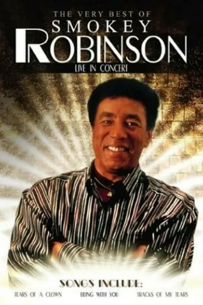 The Very Best of Smokey Robinson Live In Concert