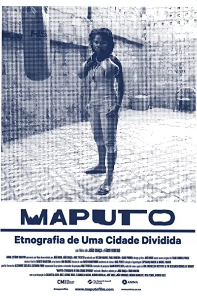 Maputo: Ethnography of a Divided City