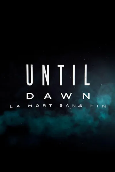 Until Dawn