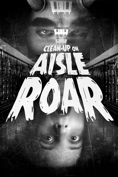 Clean-Up On Aisle Roar