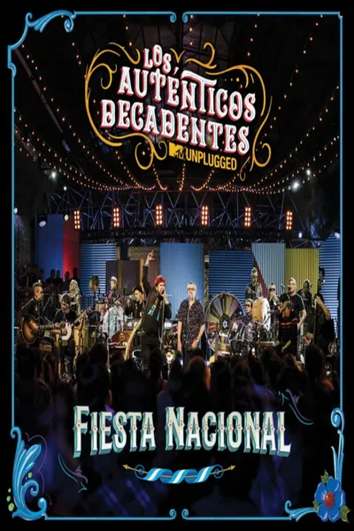 Fiesta Nacional - MTV Unplugged
