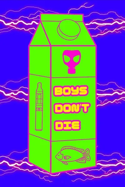 Boys Don't Die