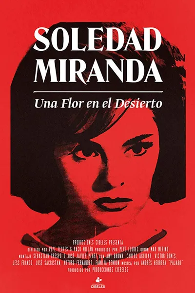 Soledad Miranda, Flower in the Desert