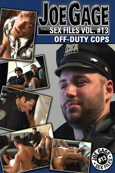 Joe Gage Sex Files Vol. 13: Off-Duty Cops