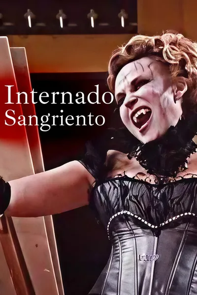 Internado Sangriento