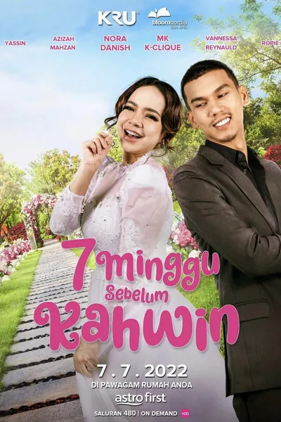 7 Minggu Sebelum Kahwin