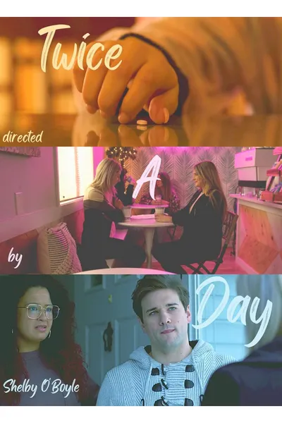 Twice A Day
