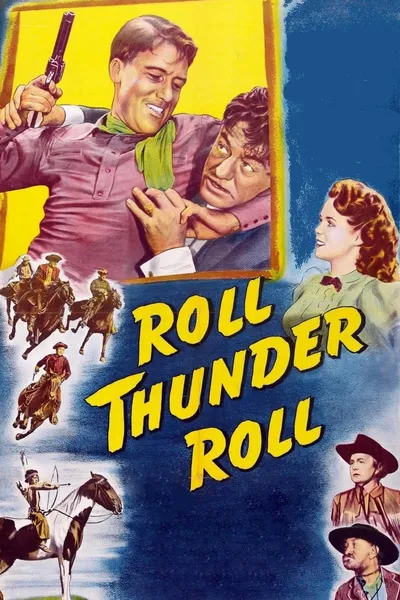 Roll, Thunder, Roll!