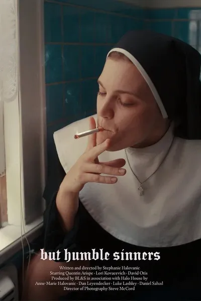 But Humble Sinners