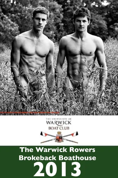 The Warwick Rowers - Brokeback Boathouse